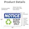 Signmission Scrap Metal Only Sign With Symbol, 14 in W x Rectangle, Vinyl Decal OS-2PACK-NS-D-1014-L-18255 - alternate 4